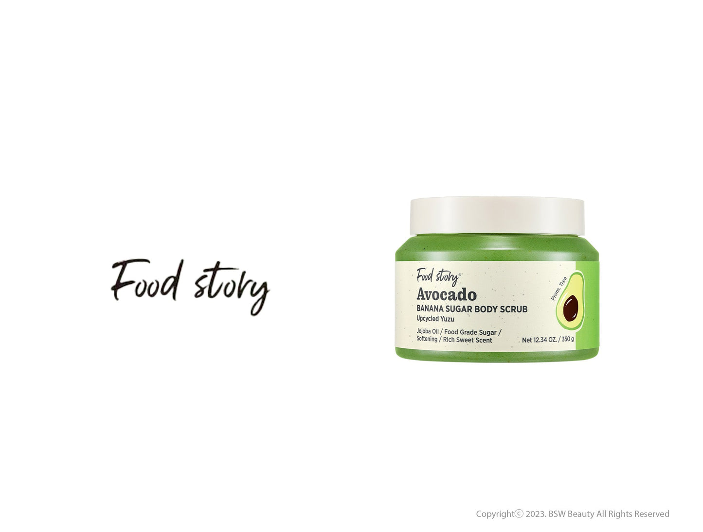 FOOD STORY AVOCADO BANANA SUGAR BODY SCRUB 12.35 OZ. / 350g
